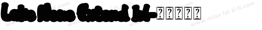 Lake Neue Extend bl字体转换